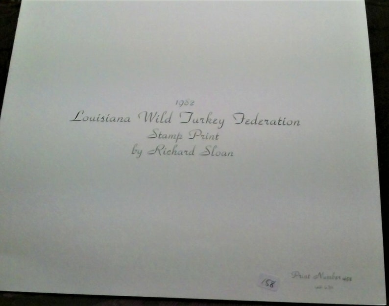 Richard Sloan limited edition lithograph 1982 Louisiana Wild Turkey Foundation Stamp Print with signed stamp signed