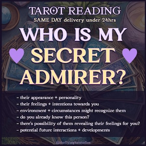 Who is your Secret Admirer? Tarot Reading - Same day under 24h . Who is your Secret Lover? Who is this person? Who admires you? Tarot Reader