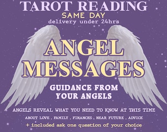 Same Day Angel Messages Tarot Reading under 24hrs . Guidance from your Angels . Angels will Guide you . Tarot reading . Psychic reading