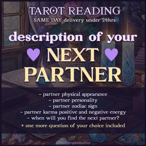 Op de afbeelding: Tarot-leesdienst die een beschrijving van je volgende partner biedt, inclusief zijn fysieke verschijning, persoonlijkheid, sterrenbeeld, karma en wanneer je hem zult ontmoeten. Een extra vraag naar keuze is inbegrepen. De tekst luidt "Tarot Reading, Same Day delivery under 24hrs, description of your NEXT PARTNER, partner physical appearance, partner personality, partner zodiac sign, partner karma positive and negative energy, - when will you find the next partner?, + one more question of your choice included, @theflyingkatstudios".