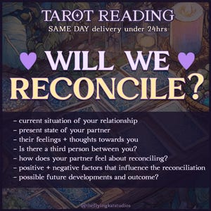 Will we reconcile? Tarot Reading - Same Day 24h . your partner will come back to you? Any chances for reconciliation? Partner Love Reading