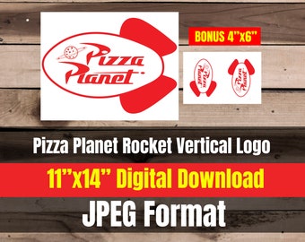 Pizza Planet Rocket vertical logo JPEG digital download Toy Story birthday party sign Decoration birthday decor pixar, disney, woody, buzz