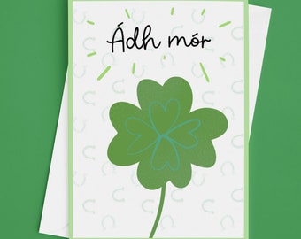 Adh Mor irischsprachige Glückskarte
