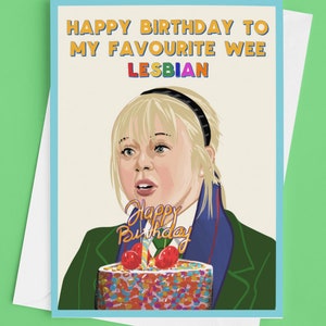 Derry Girls Claire 'Wee Lesbian' Geburtstagskarte
