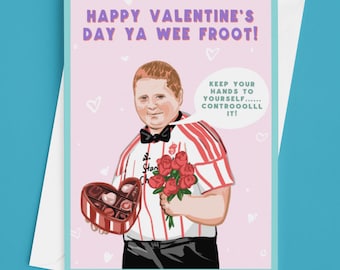 Ya Wee Froot Funny Belfast Meme Valentine&#39;s Day Card