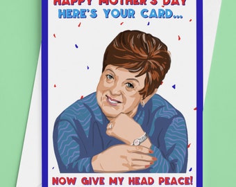 Give My Head Peace Ma Mother's Day Card - Northern Irish Humour