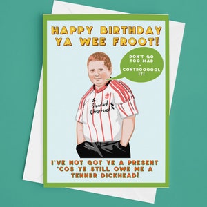Ya Wee Froot Funny Belfast Meme Birthday Card