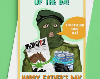 Up the Da Northern Irish Humour Father's Day Greetings Card