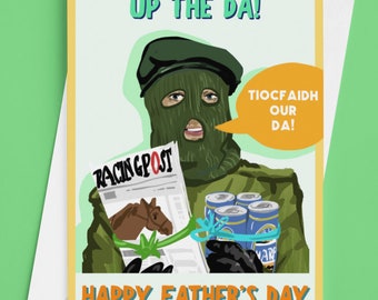 Up the Da Northern Irish Humour Father&#39;s Day Greetings Card