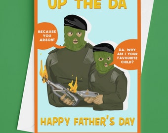 Up the Da Arson Northern Irish Humour Father’s Day Card