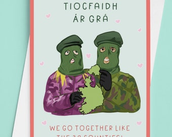 Tiocfaidh Ar GRA Ierse Valentijnsdagkaart