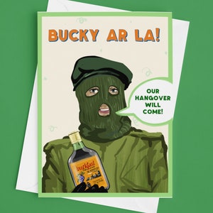 Bucky Ar La Irische Grußkarte