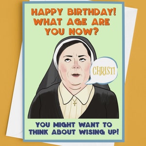 Derry Girls Sister Michael Happy Birthday Greetings Card