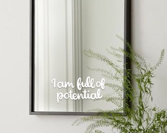 Ich bin voller Potenzial Spiegel Affirmation Sticker | Vinyl Aufkleber | Positive Affirmation Vinyl