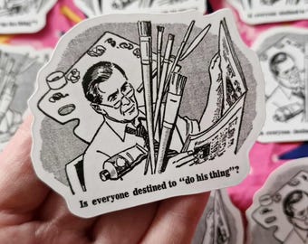 Do your thing vinyl sticker