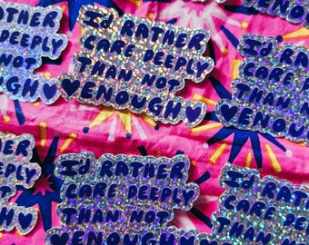 Caring is cool vinyl sticker |  holographic
