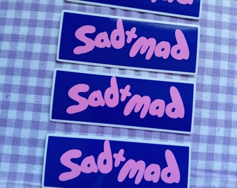 Sad & Mad vinyl sticker