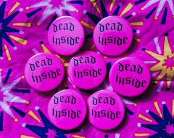 Dead Inside badge