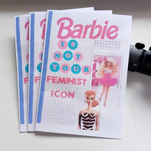 Barbie is not your Feminist Icon Zine critical essay image 5