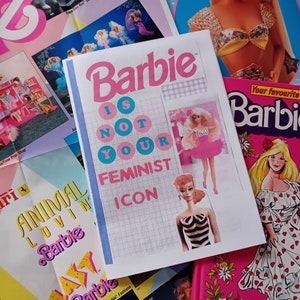 Barbie is not your Feminist Icon Zine critical essay image 3