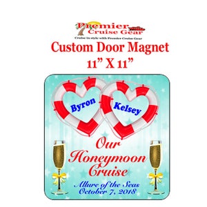 Cruise Ship Door Magnet.  Custom door magnet.   Large Magnet with your custom text.  11" X 11"
