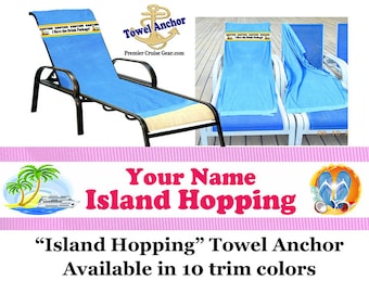 Cruise Towel Anchor.  Custom with your text! Keep your towel in place and save your spot on deck with our Towel Anchor!