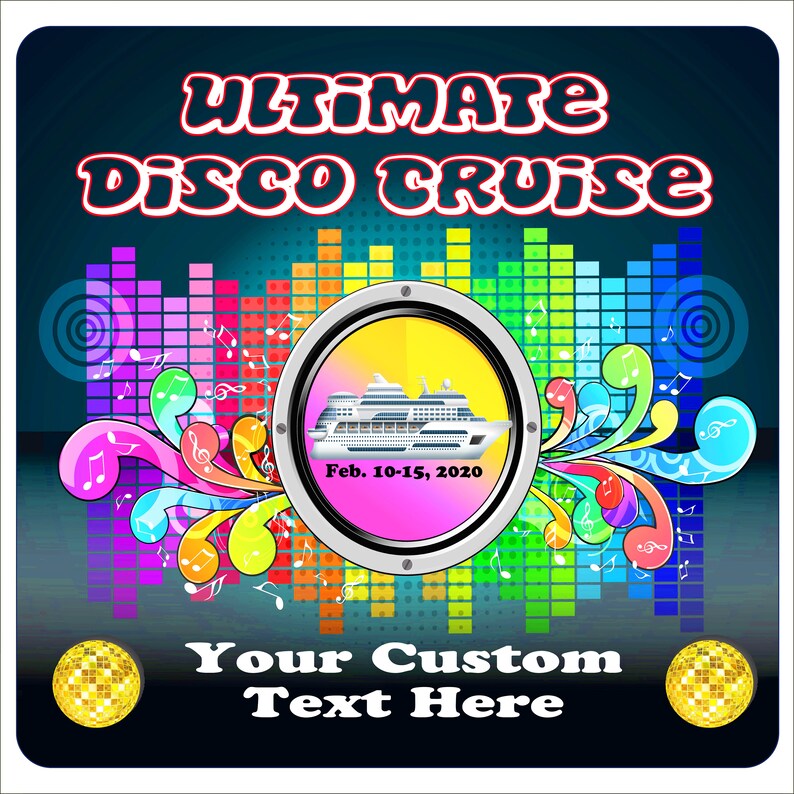11 X 11 Cruise Ship Door Magnet Disco Theme Custom door magnet Include your custom text