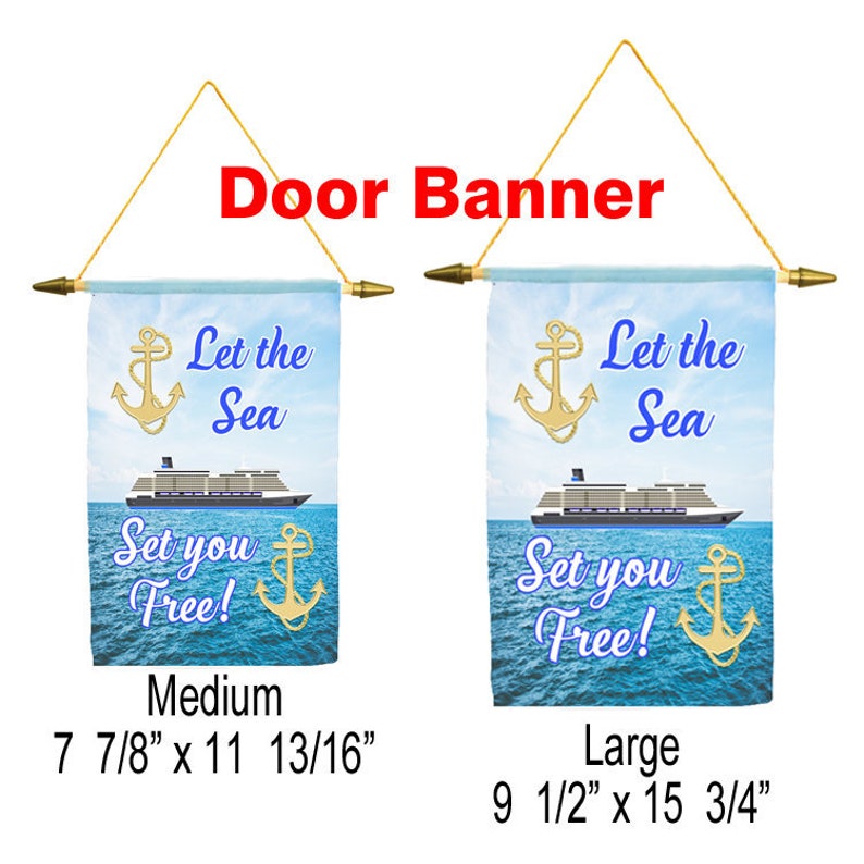 Cruise ship door banner Door banner available in 2 sizes. Banners