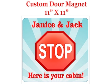 Cruise Ship Door Magnet.  Custom door magnet.   Include your custom text.  11" X 11"