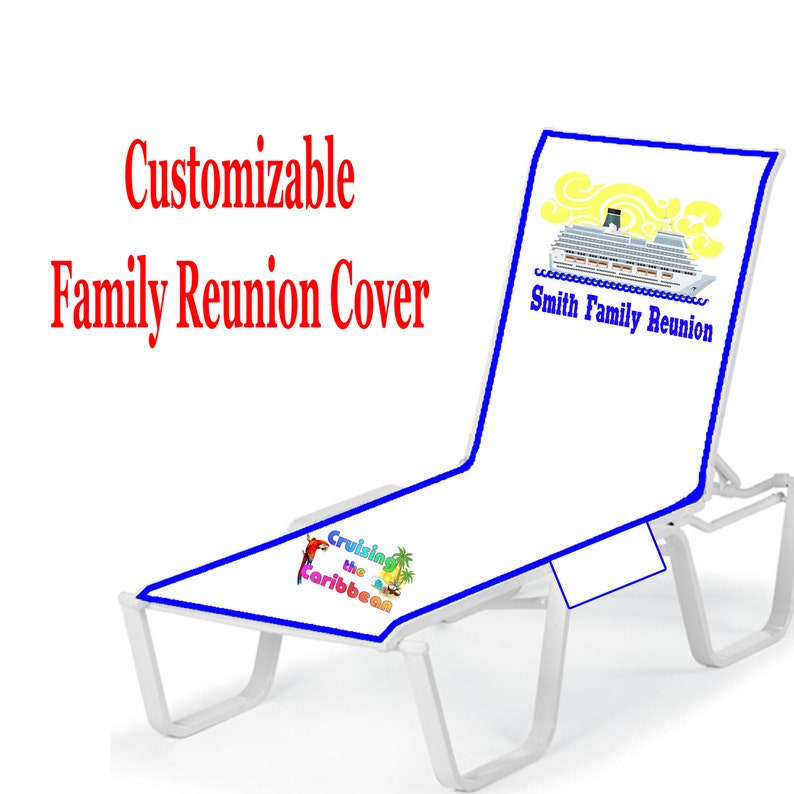 Custom Cruise Ship Lounge Chair Cover Personalize This Lounge Chair Cover With Your Family Name