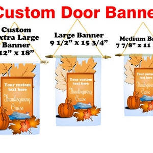 Cruise ship door banner. Custom Banner available in 3 sizes.  Show off your cruising spirit with your unique door banner!
