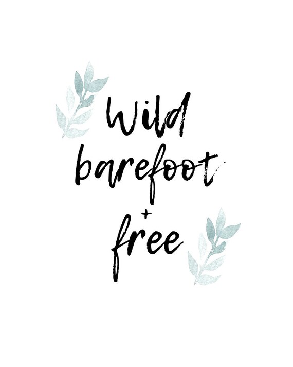 Printable Wall Decor Wild Barefoot Free - Free Boho Wall Art Printables Printable Wall Decor Wild Barefoot Free - Free Boho Wall Art Printables