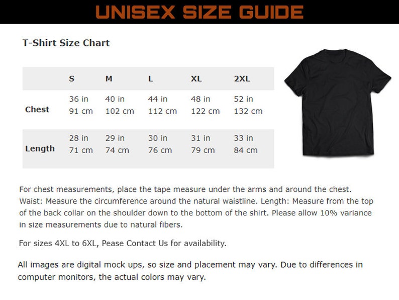 May include: Unisex t-shirt size chart with measurements in inches and centimeters. The chart shows sizes S, M, L, XL, and 2XL. The chart includes chest and length measurements.