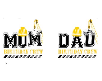 MOM and Dad birthday crew SVG and PDF