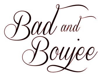 Download Bad and boujee svg | Etsy