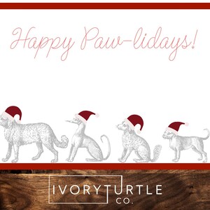 Happy Paw-lidays Printable Card - UNLIMITED PRINTABLE DOWNLOAD