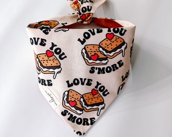 I Love You S'more | Valentine's Day Dog Bandana, Reversible, Double-Sided, Tie-On dog accessory, cute, funny, smores, treats, love, camping