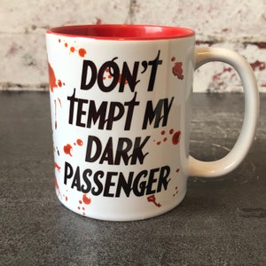 Mug Dexter My Dark Passenger, Mug éclaboussures de sang, Mug tueurs en série, cadeau gothique, Dexter Morgan, Mug éclaboussures de sang