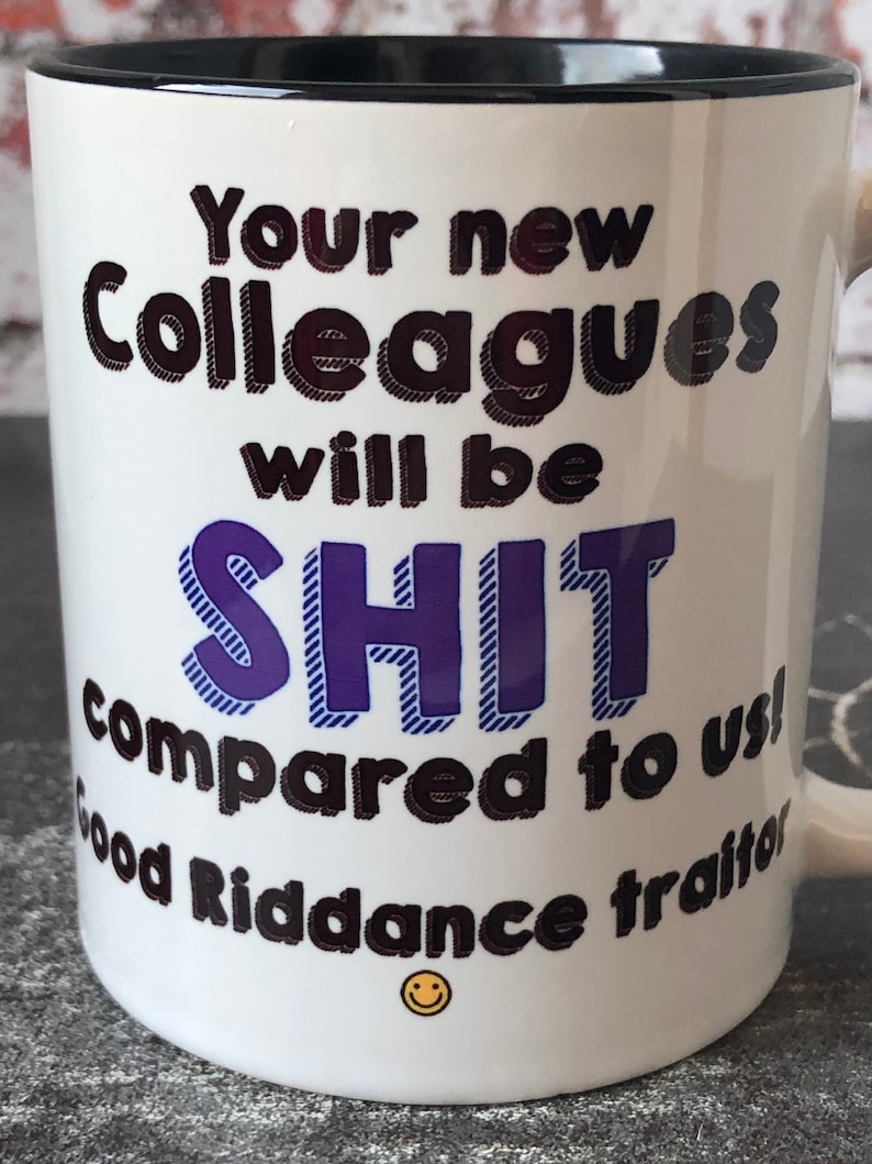 Funny Work Mug Work Leaving Gift Work Colleague Mug Good Etsy