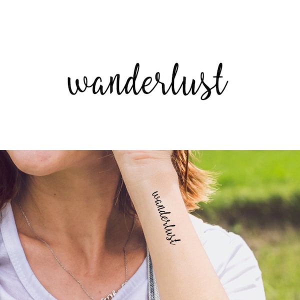 Wanderlust (Set di 2) - Wanderlust Temporary Tattoo / Wanderlust Script Tattoo / Feminine Tattoo / Traveling Tattoo / Wanderlust Quote Tat