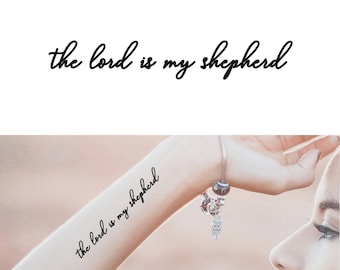 The Lord Is My Shepherd (Set of 2) - Temporary Tattoo / Lord Is My Shepherd Temporary Tattoo / Christian Temporary Tattoo / Lord Tattoo