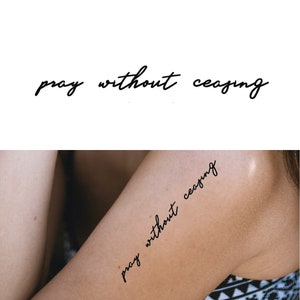 Pray Without Ceasing - Temporary Tattoo / Pray Without Ceasing Temporary Tattoo / Christian Tattoo / Faith Tattoo / Religious Tattoo / Jesus