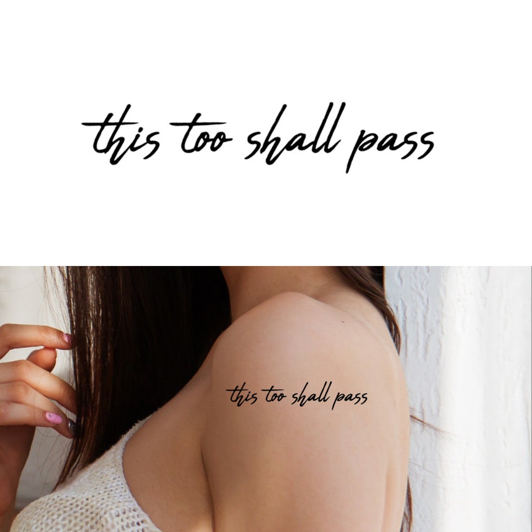 This Too Shall Pass set of 2 Temporary Tattoo / Quote - Etsy Australia This Too Shall Pass set of 2 Temporary Tattoo / Quote - Etsy Australia