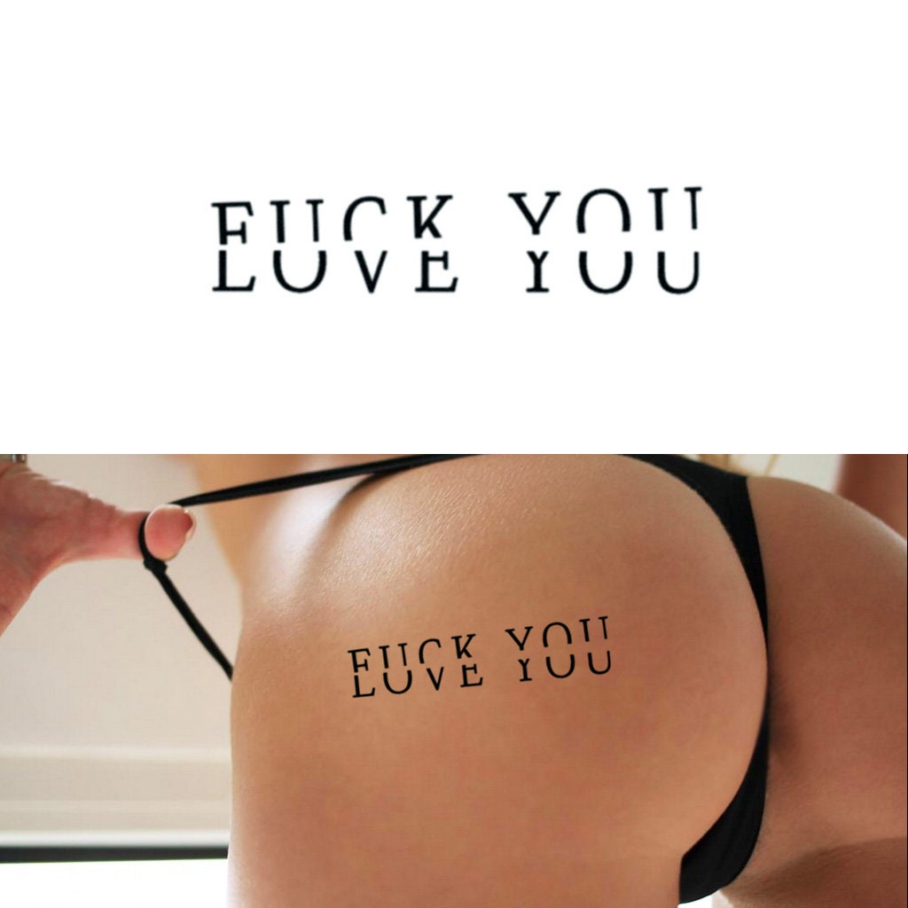 Fuck You Love You Set Of 2 Illusion Tattoo Fuck You Love Etsy Fuck You Love You Set Of 2 Illusion Tattoo Fuck You Love Etsy