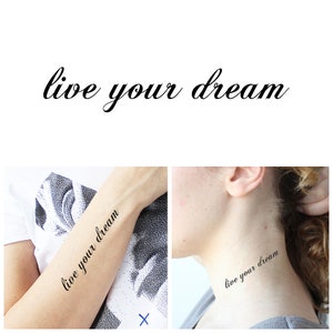 Leef uw droom (set van 2)-tijdelijke tattoo/inspirerende Tattoo/Live uw droom Tattoo/offerte Tattoo/Word tattoo/tekst Tattoo/script