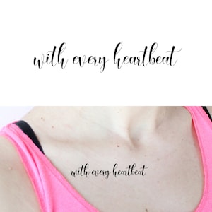 Met elke hartslag (set van 2) - tijdelijke tattoo / quote tijdelijke tattoo / tijdelijke tattoo script / teksttattoo / typografietattoo