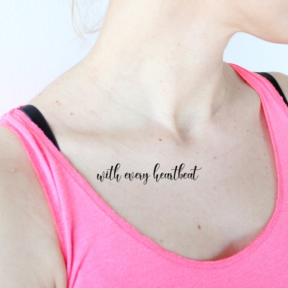 With Every Heartbeat set of 2 Temporary Tattoo / Quote - Etsy New Zealand With Every Heartbeat set of 2 Temporary Tattoo / Quote - Etsy New Zealand