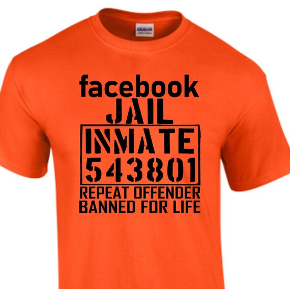 Facebook Jail T shirt Etsy Australia