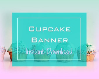 Cupcake, Cupcake Banner, Anniversaire, Bannière d’anniversaire, Bunting, Birthday Bunting, Fête d’anniversaire, Téléchargement instantané, Téléchargement numérique, Clipart