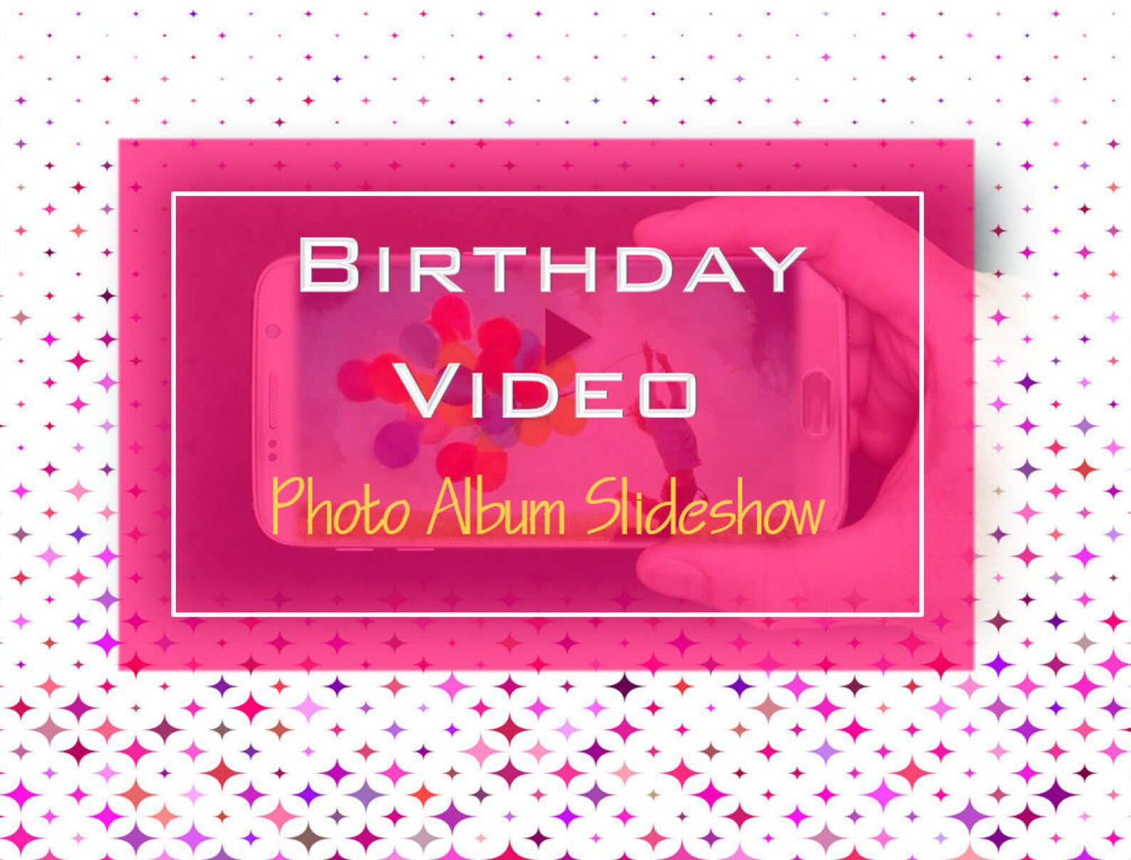 Birthday Video, Video Montage, Birthday Slideshow, Photo Album, Video